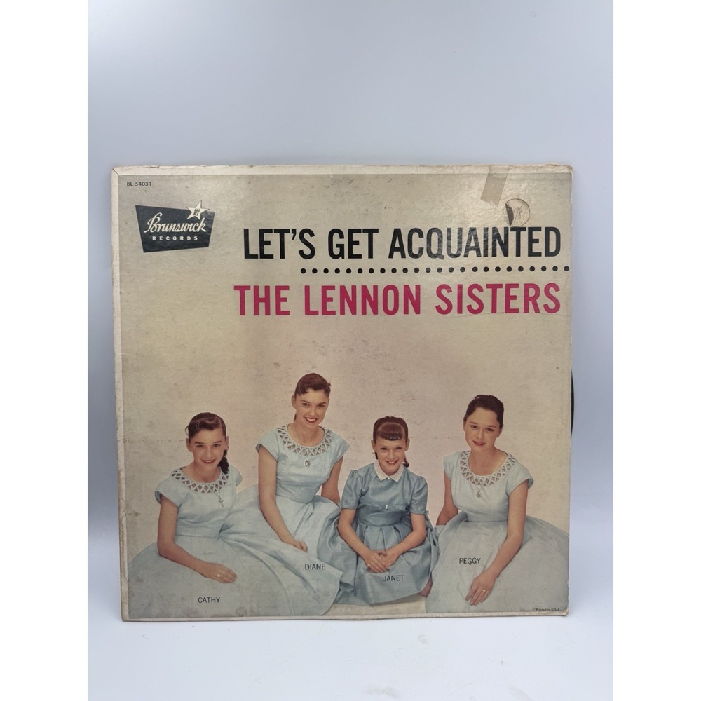 The Lennon Sisters: Let's Get Acquainted VINYL LP ALBUM BRUNSWICK 1957